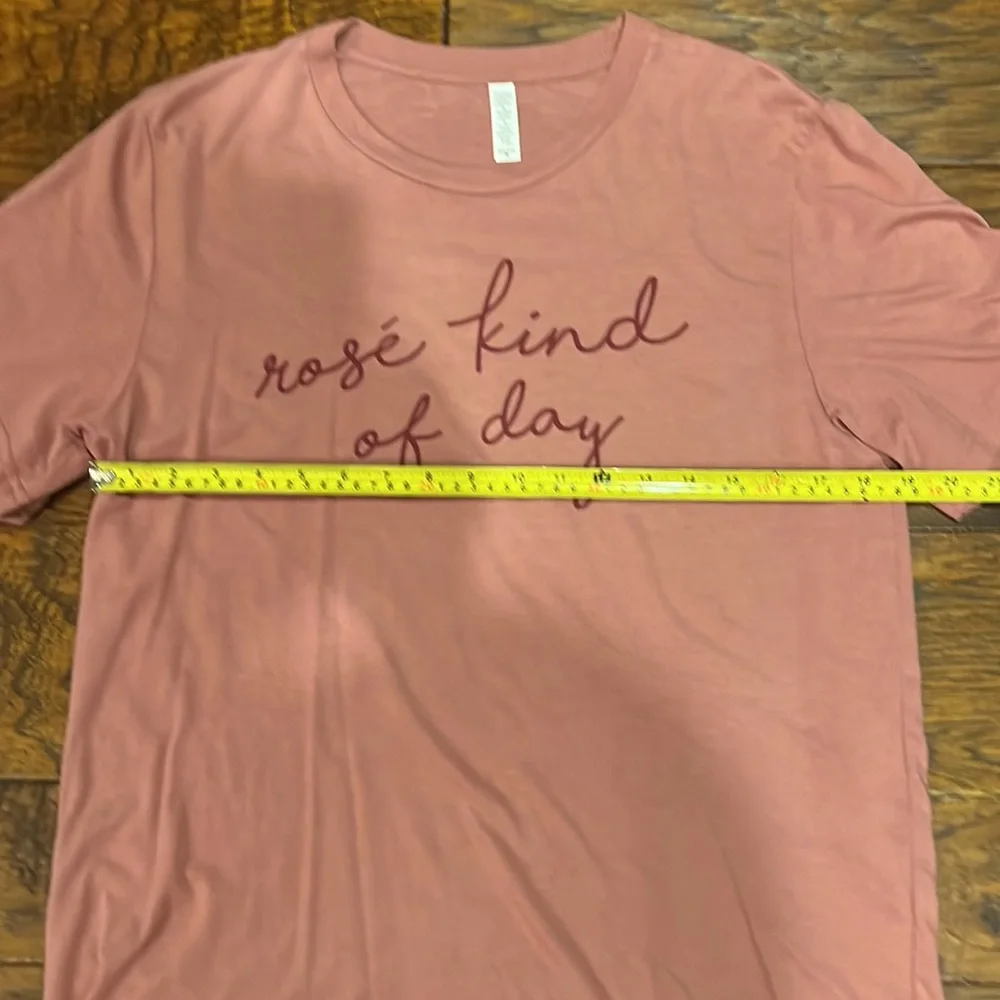 “Rosé Kind of Day” T-shirt in size medium. - Picture 6 of 6